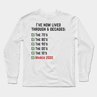 March 2020 Long Sleeve T-Shirt